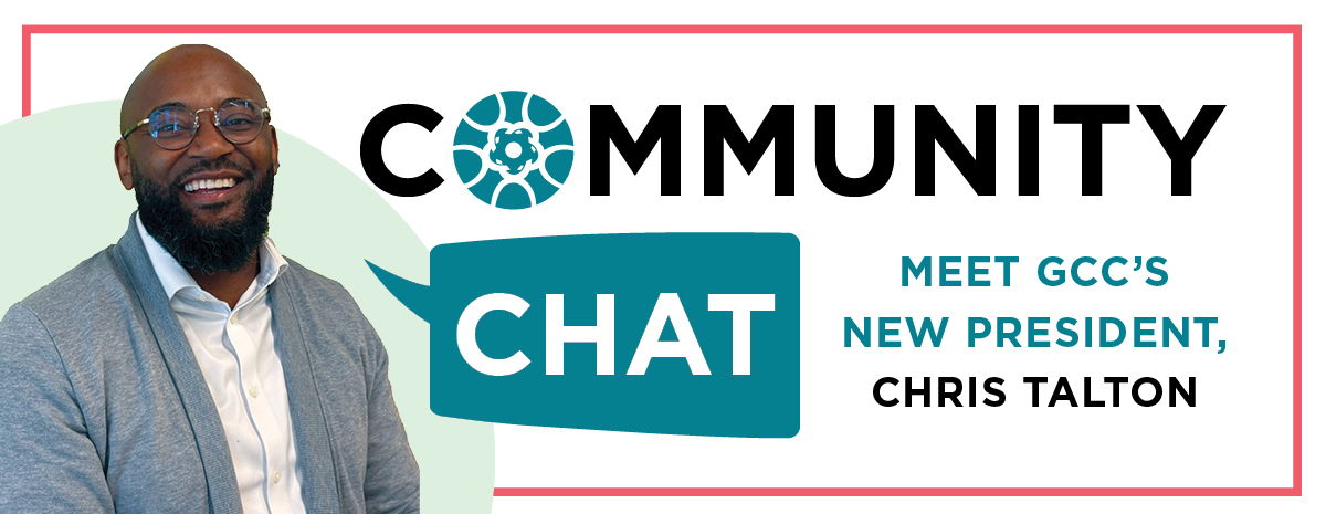 Community Chat: a morning with GCC's new president, Christopher Talton