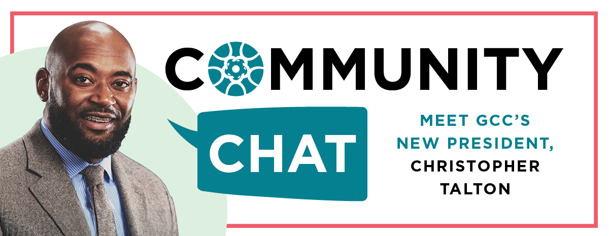 Community Chat: a morning with GCC's new president, Christopher Talton